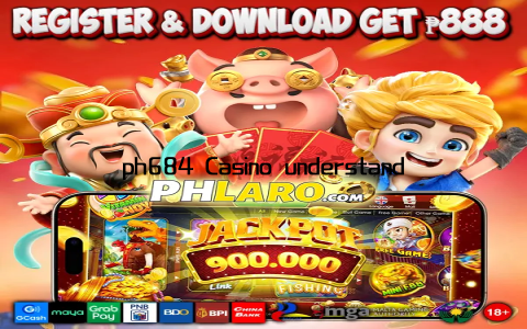 ph684 Casino understands this perfectly